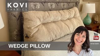 WEDGE PILLOW UPHOLSTERY TUTORIAL  Better Bed Back or Leg Support AVAssetExportPreset1920x1080 [upl. by Prudi931]