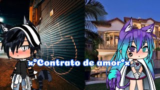 ×°Contrato de amor°× cap1 tema original [upl. by Winna]