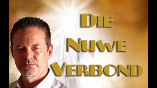 Die Nuwe Verbond [upl. by Tansy765]