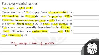 For a given chemical reaction \ \gamma1 \mathrmA\gamma2 \mathrmB \rightarrow \gamm [upl. by Ronym]