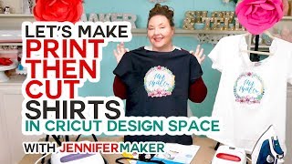 Make Print Then Cut TShirts with Your Cricut the RIGHT Way [upl. by Nashom]