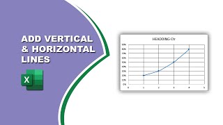 How to add vertical and horizontal lines in excel graph [upl. by Naitsabes120]