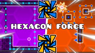 HEXAGON FORCE  Geometry Dash [upl. by Otipaga]