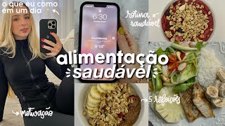 O QUE EU COMO EM UM DIA  alimentação saudável 🥗 [upl. by Deroo]