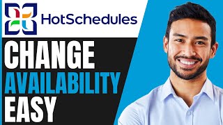 How To CHANGE AVAILABILITY On HotSchedules FULL GUIDE 2024 [upl. by Akeenahs9]