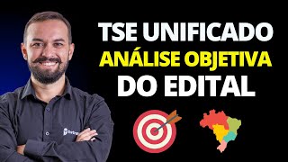 Edital TSE Unificado  Análise objetiva do edital e dicas de estudos [upl. by Petracca]