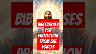 Bibleverses for Protection From Evil Forcesscriptures [upl. by Arlyn]