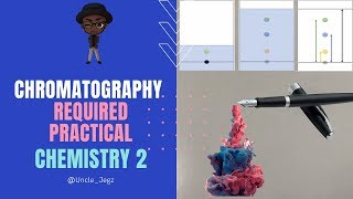 Chromatography Required Practical  GCSE 91 Chemistry Paper 2 [upl. by Neerahs932]