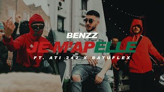 Benzz  Je Mappelle ft Ati242 amp Batuflex Music Video [upl. by Othilie]