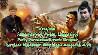 Kerajaan Majapahid Dari Jawa Meyerang Kerajaan Aceh Samudra Pasai Dan Aceh Tamiang [upl. by Yuille413]