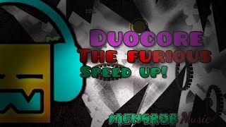 Duocore  The furious Speed up  Mensrob Music [upl. by Cicely]