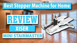 Xiser Commercial Mini Stairmaster Review  Best Home Stepper Machine [upl. by Ailesor]