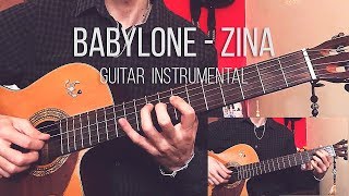 Babylone  Zina Guitar instrumental [upl. by Iliam877]