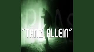 Tanz allein [upl. by Sucul]