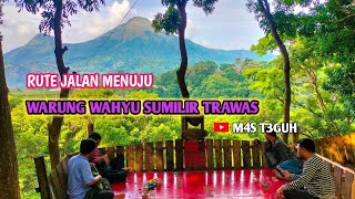 Rute Warung Wahyu Sumilir Trawas  Start Pertigaan Trawas Pacet [upl. by Artenak598]