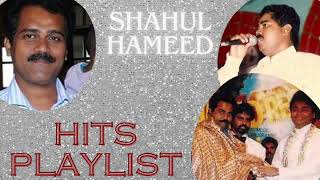 Shahul Hameed Tamil Hits Songs playlist [upl. by Anytsyrk]