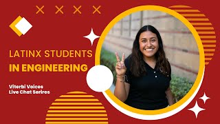 USC Viterbi Voices  Latinx Students in Engineering [upl. by Clarisse]