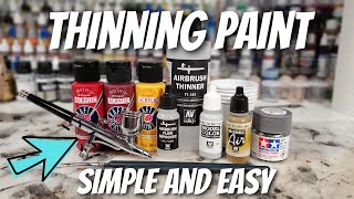 Thinning any Acrylic paint for the Airbrush Can be SIMPLE and EASY [upl. by Goldarina]