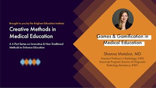 BEI Presents Games amp Gamification in Medical Education [upl. by Auqenahs]