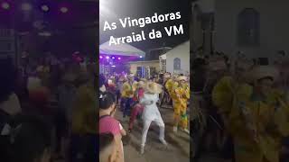 Quadrilha Cômica As Vingadoras 2024 Arraial da Vila Mamão 😍👏🏻🥰 [upl. by Lita]