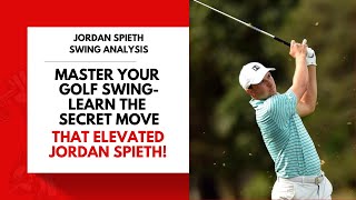 Master Your Golf Game Learn the Secret Move that Elevated Jordan Spieth [upl. by Hennessey330]