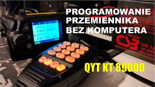 Programowanie QYT KT8900D  przemienniki [upl. by Jemmie]