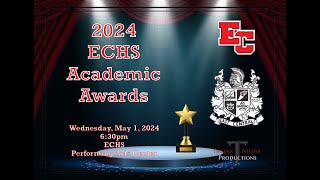 ECHS Academic Awards 2024 [upl. by Eanaj12]