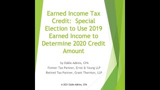 Earned Income Tax Credit Special Election to Use 2019 Earned Income to Determine 2020 Credit Amount [upl. by Aihsenek7]