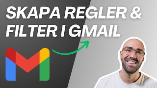 Skapa regler amp filter i Gmail  Sortera dina inkommande mail [upl. by Namien]