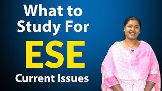 What to Study For ESE Current Issues 2019 [upl. by Suirad]