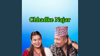 Chhadke Najar [upl. by Kata263]