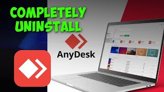 How to Completely Uninstall Anydesk From Computer  Full Guide [upl. by Ynahpit]