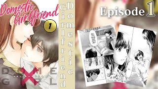 EP1  Domestic Girlfriend [upl. by Theo]