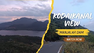 KODAIKANAL VIEW MANJALAR DAMkodaikanal kodaikanaltravel kodaikanalplaces tourism viewpoint [upl. by Airdni644]