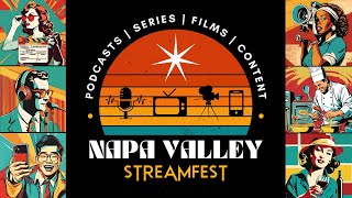 Introducing Napa Valley StreamFest Redefining Festival Entertainment [upl. by Melva]