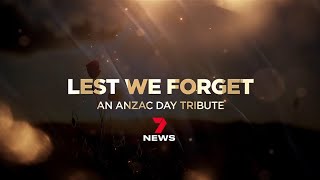 2024 Lest We Forget Anzac Day Tribute Concert  7 News Australia [upl. by Denten]