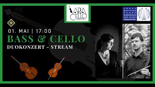 DuoKonzert Cello amp Kontrabass livestream [upl. by Irehs999]