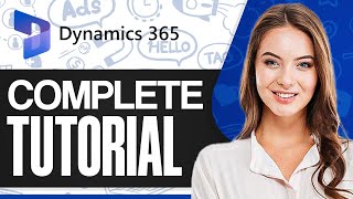 Microsoft Dynamics 365 CRM Tutorial 2024 Complete Guide [upl. by Noseaj]