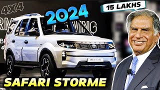 2024 Tata Safari Storme Is Back With New Updated Model  ₹ 15 Lakhs  Safari Storme 2024 [upl. by Nedlog]