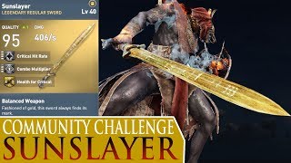 Assassins Creed Origins  Sunslayer Legendary Sword Trials of the Gods Community Challenge [upl. by Ahtnams]