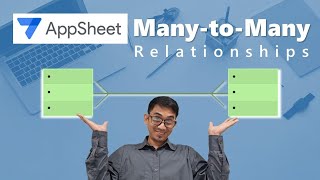 Building Strong Connections with ManytoMany in AppSheet [upl. by Sethi]