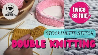 Double Knitted Stockinette Stitch knitting tutorial for knitting this stitch flat and in the round [upl. by Araic]