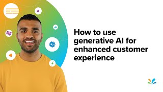 How to Use Generative AI for Enhanced Customer Experience  Sprinklr [upl. by Annetta]