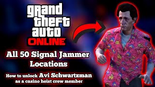 Unlock Avi Schwartzman GTA Online Diamond Casino Heist Crew Member  Signal Jammer Locations [upl. by Nosyd575]