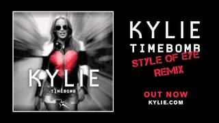 Kylie Minogue  Timebomb Style of Eye Remix [upl. by Love]