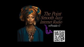 The Point Smooth Jazz Internet Radio 061924 [upl. by Joice]