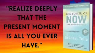 The Power Of Now By Eckhart Tolle  BOOK SUMMARY [upl. by Ayahsey]