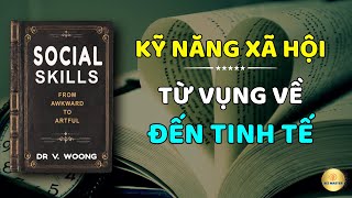 Cách Trở Thành Người Giao Tiếp Khéo Léo Khiến Ai Cũng Muốn Kết Nối  Kỹ Năng Giao Tiếp Xã Hội [upl. by Kappel]