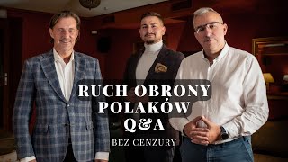 BEZ CENZURY 23  QampA  GADOWSKI amp SUMLIŃSKI amp ZWIEFKA  RUCH OBRONY POLAKÓW [upl. by Henrietta664]