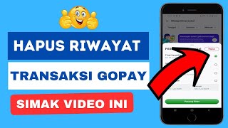 Cara Hapus Riwayat Transaksi Gopay  Begini Menghapus Riwayat Transaksi di Aplikasi Gopay [upl. by Karen]